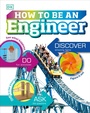 Cover: How to Be an Engineer - DK Children