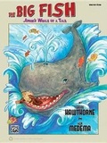 Cover: The Big Fish - Alfred Publishing Company Inc