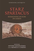 Cover: STARZ Spartacus - Edinburgh University Press