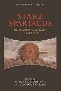 Enlarge image Cover: STARZ Spartacus - Edinburgh University Press