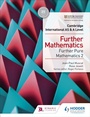 Cover: Cambridge International AS & A Level Further Mathematics Further Pure Mathematics 2 - Hodder Education