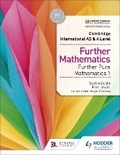 Cover: Cambridge International AS & A Level Further Mathematics Further Pure Mathematics 1 - Hodder Education
