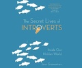 Cover: The Secret Lives of Introverts - Dreamscape Media