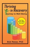 Cover: Thriving in Recovery - AUTHORHOUSE