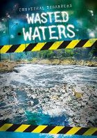 Enlarge image Cover: Wasted Waters - Gareth Stevens Publishing