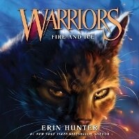 Enlarge image Cover: Warriors #2: Fire and Ice Lib/E - HarperCollins