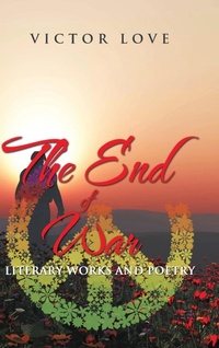 Abbildung von: The End of War - AUTHORHOUSE