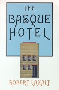 Enlarge image Cover: The Basque Hotel - University of Nevada Press