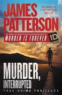 Enlarge image Cover: Murder, Interrupted - Hachette Book Group