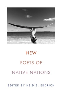 Enlarge image Cover: New Poets of Native Nations - Graywolf Press