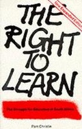Cover: The Right to Learn - Ravan Press (Pty) Ltd