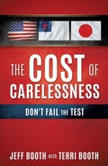 Cover: The Cost Of Carelessness - Xulon Press