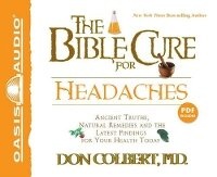 Abbildung von: The Bible Cure for Headaches - Oasis Audio, Div of Domain Communications