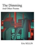 Cover: The Dimming and Other Poems - NORTHSHIRE BOOKSTORE