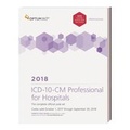 Cover: ICD-10-CM Professional for Hospitals 2018 - Optum 360