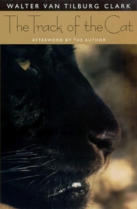 Enlarge image Cover: The Track of the Cat - University of Nevada Press