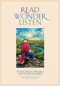 Cover: Read, Wonder, Listen - Wood Lake Books,Canada