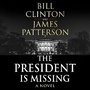 Cover: The President is Missing - Random House Audiobooks