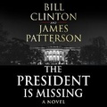 Cover: The President is Missing - Random House Audiobooks