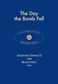 Cover: The Day the Bomb Fell - Catholic Truth Society