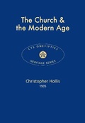 Cover: The Church & the Modern Age - Catholic Truth Society