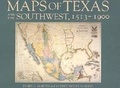 Cover: Maps of Texas and the Souwest, 1513-1900 - Texas State Historical Association,U.S.