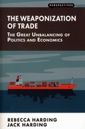 Cover: The Weaponization of Trade - London Publishing Partnership