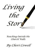 Cover: Living the Story - Living Parables of Central Florida, Inc.