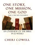 Cover: One Story, One Mission, One God - Living Parables of Central Florida, Inc.