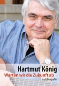 Cover: Warten wir die Zukunft ab - Neues Leben