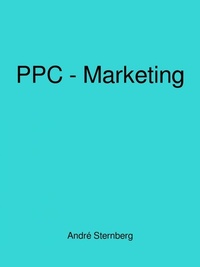 Abbildung von: Pay-Per-Click-Marketing von A bis Z - epubli