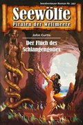 Cover: Seew&ouml;lfe - Piraten der Weltmeere 342 - Pabel eBooks