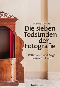 Abbildung von: Die sieben Todsünden der Fotografie - dpunkt