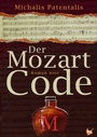 Cover: Der Mozart Code - Gr&ouml;&szlig;enwahn Verlag