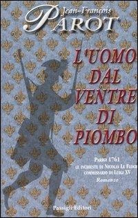 Abbildung von: L' uomo dal ventre di piombo - Passigli