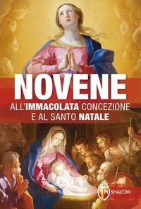 Abbildung von: Novene all'Immacolata Concezione e al Santo Natale - Il figlio;Editrice Shalom