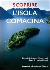 Abbildung von: Scoprire l'isola Comacina - Dominioni