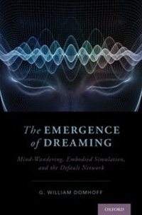 Abbildung von: The Emergence of Dreaming - OUP eBook