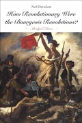 Cover: How Revolutionary Were the Bourgeois Revolutions? (Abridged Edition) - Haymarket Books
