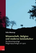 Cover: Wissenschaft, Religion und moderne Geisteskultur - Vandenhoeck & Ruprecht
