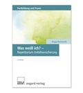 Cover: Was wei&szlig; ich? - Repetitorium Unfallversicherung - Asgard