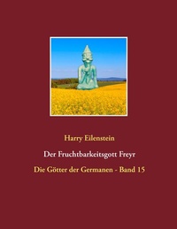 Abbildung von: Der Fruchtbarkeitsgott Freyr - BoD - Books on Demand