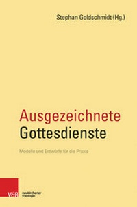 Abbildung von: Ausgezeichnete Gottesdienste - Vandenhoeck & Ruprecht