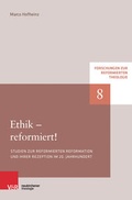 Cover: Ethik - reformiert! - Vandenhoeck & Ruprecht