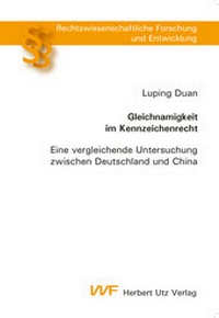 Abbildung von: Gleichnamigkeit im Kennzeichenrecht - utzverlag GmbH