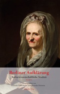 Cover: Berliner Aufkl&auml;rung. Band 6 - Wehrhahn Verlag