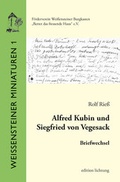 Cover: Alfred Kubin und Siegfried von Vegesack - Lichtung