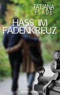 Cover: Hass im Fadenkreuz - edition oberkassel