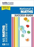 Cover: National 5 Maths Success Guide - HarperCollins