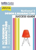 Cover: National 5 Design and Manufacture Success Guide - HarperCollins